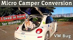 MICRO CAMPER Conversion of my VW BUG!!