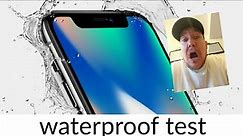 IPhone X waterproof test 💦
