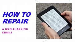 How-to Repair a Non-Charging Amazon Kindle