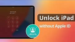 [3 Ways] How to Unlock iPad without Apple ID and Password | NEW 2024 | iOS 16/17 Supported