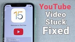 6 Methods to Fix iPhone YouTube Video Stuck/Lagging on iOS 15