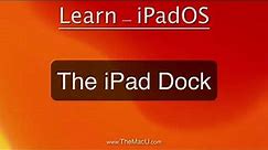 How to use the iPad Dock.
