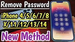 Remove Password iPhone 4/5/6/7/8/X/11/12/13/14/15 New Method | Unlock iPhone Forgot Password