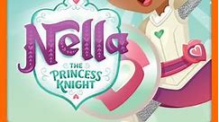 Nella the Princess Knight: Volume 4 Episode 8 Knights of the Sparkly Table/Knights to the Rescue