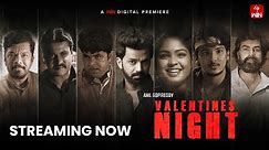 Valentines Night - Official Trailer | Sunil, Chaitanya Rao, Lavanya, Posani | Anil Gopireddy|ETV WIN