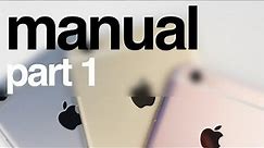 iPhone 6S Manual - 16gb 32gb 64gb 128gb iPhone 6s plus - the basics - beginners guide - PART 1