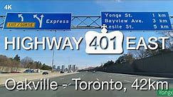 Highway 401 East from Trafalgar Rd Oakville to Yonge St Toronto with Navigation, 42km