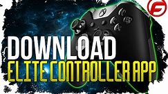HOW to DOWNLOAD the XBOX ONE ELITE CONTROLLER APP for PC and XBOX ONE