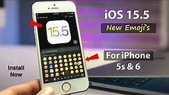 Get IOS 15.5 New Emojis in iPhone 5s, 6, 6Plus || Install iOS 15.5 New Emojis For Older iPhones🔥🔥