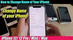 iPhone 12/12 Pro: How to Change Name of Your iPhone