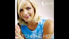 C.C.Catch - Catch The Hits (Full Album) 2005.