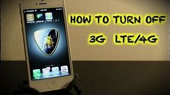 How To Turn Off 3G, LTE, 4G Data iPhone 5