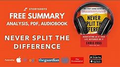 Animated Summary of Never Split the Difference by Chris Voss | Free Audiobook