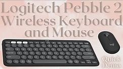Logitech Pebble 2 Keyboard & Mouse Set