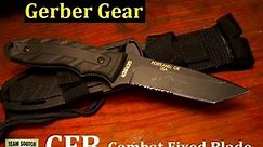 Gerber CFB "Combat Fixed Blade" Knife