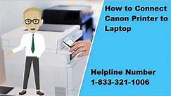 Call 1-833-321-1006 - How to Connect Canon Printer to Laptop | ij.start.canon ts353122 Setup