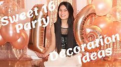 ☆ Sweet 16 Birthday Party | Rose Gold Theme | Party Decoration Ideas ☆