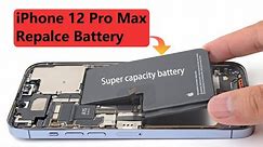 How to replace iPhone 12 Pro Max battery