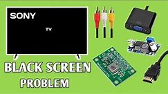 How To Fix SONY TV No Picture But Sound is Good || No display but sound on SONY TV