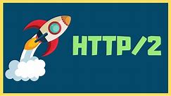 How HTTP/2 Works, Performance, Pros & Cons and More