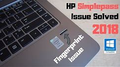 Windows 10 HP Simplepass issue solved!!!This works!!! | windows fingerprint issue solved !!!