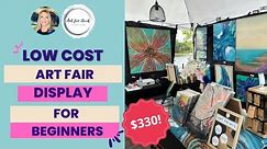 Low Cost Art Fair Display for Beginners! Attractive Tent Display for ~$300