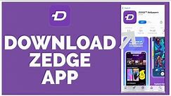 Zedge: How to Download Zedge App | Install Zedge Application on Phone