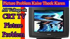 How To Repair Tv Picture Problem | CRT TV picture problem