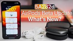 AirPods Beta 5A282d for iOS 16 is Out! - How To Install and What's New?