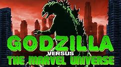 Godzilla vs The Marvel Universe