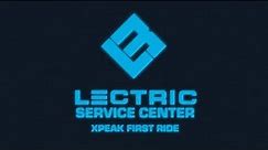 Lectric Service Center | XPeak First Ride