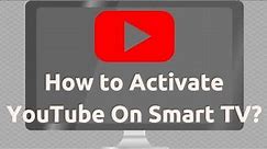 How to Enter Code in YouTube com Activate