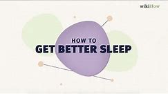 How to Sleep Better