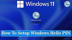 ✅ How To Setup Windows Hello PIN in Windows 11
