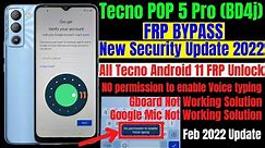Tecno POP 5 Pro (BD4j) Frp Bypass New Security Android 11 Update / Google Mic Not Working Solution