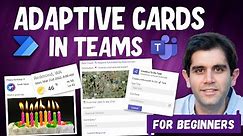 Adaptive Cards in Microsoft Teams using Power Automate | Beginners Tutorial