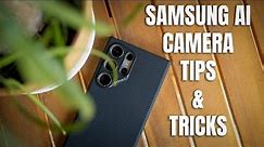 Samsung Galaxy S24 Ultra Camera Tips and Tricks!