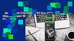 Jeep Grand Cherokee 1993 thru 2004 Haynes Repair Manual: All Models  For Kindle