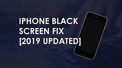iPhone Black Screen Fix 2022 Updated