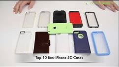 Top 10 Best iPhone 5C Cases - Speck,Incase,Griffin,Spigen,Case-Mate,Otterbox..