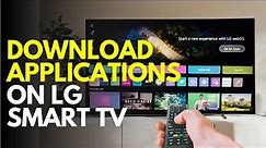 How to Download Application in LG Smart TV | Lg WebOS - Quick and Easy
