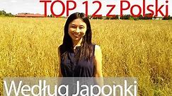 12 rzeczy, które Japonka kocha w Polsce [Napisy PL]
