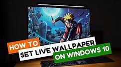 How To Set Live Wallpaper on Windows 10 PC 🔥🔥🔥