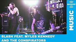 Slash feat. Myles Kennedy and the Conspirators - World on Fire [Live @ SiriusXM]