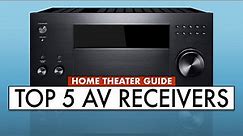 TOP 5 Surround Sound Receivers! Receivers for MUSIC and MOVIES (2021)