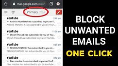 How to block unwanted emails | Stop Junk Emails | Mass Unsubscribe