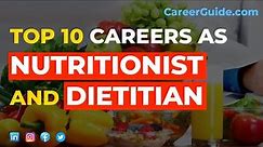 Top 10 Careers As Nutritionist And Dietitian (With Average Salary)