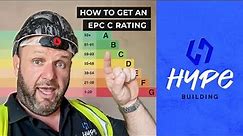 How to Get an EPC C Rating