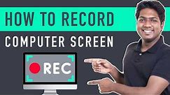 How To Record Your Computer Screen - for Free