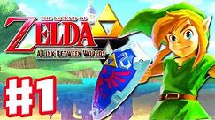 The Legend of Zelda: A Link Between Worlds - Gameplay Walkthrough Part 1 - A New Hero (Nintendo 3DS)
